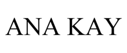 ANA KAY
