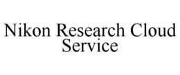NIKON RESEARCH CLOUD SERVICE