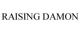 RAISING DAMON
