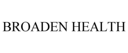 BROADEN HEALTH