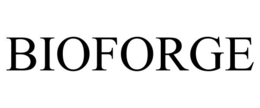 BIOFORGE