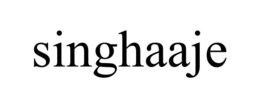 SINGHAAJE