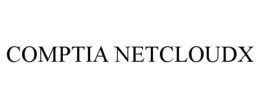 COMPTIA NETCLOUDX