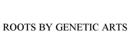 ROOTS BY GENETIC ARTS