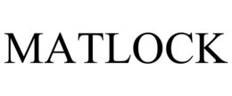 MATLOCK