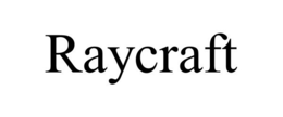 RAYCRAFT