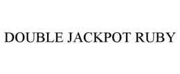 DOUBLE JACKPOT RUBY