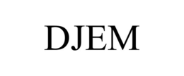 DJEM