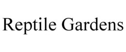 REPTILE GARDENS