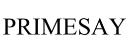PRIMESAY