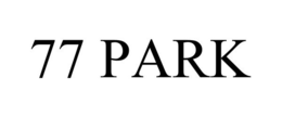 77 PARK