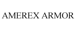AMEREX ARMOR