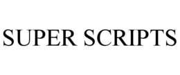 SUPER SCRIPTS
