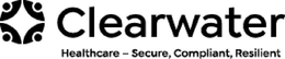 CLEARWATER HEALTHCARE - SECURE, COMPLIANT, RESILIENT
