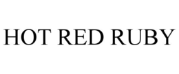 HOT RED RUBY