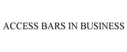 ACCESS BARS IN BUSINESS