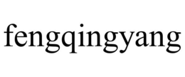 FENGQINGYANG