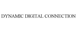 DYNAMIC DIGITAL CONNECTION