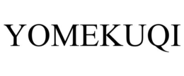 YOMEKUQI