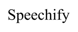 SPEECHIFY