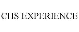 CHS EXPERIENCE