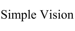 SIMPLE VISION