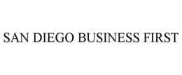 SAN DIEGO BUSINESS FIRST