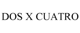 DOS X CUATRO