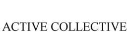 ACTIVE COLLECTIVE