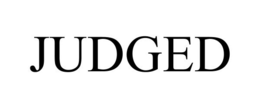 JUDGED
