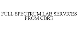 FULL SPECTRUM LAB SERVICES FROM CBRE