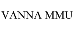 VANNA MMU