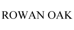 ROWAN OAK