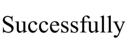 SUCCESSFULLY
