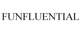 FUNFLUENTIAL