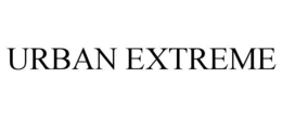 URBAN EXTREME