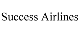 SUCCESS AIRLINES