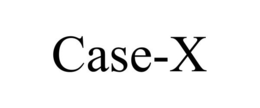 CASE-X