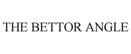 THE BETTOR ANGLE