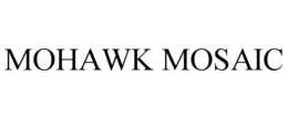 MOHAWK MOSAIC