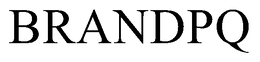 BRANDPQ