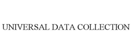 UNIVERSAL DATA COLLECTION
