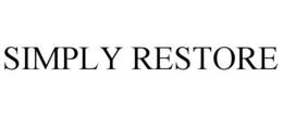 SIMPLY RESTORE