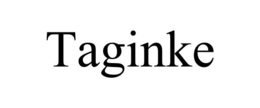 TAGINKE