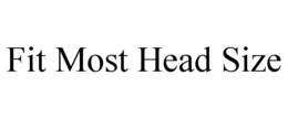 FIT MOST HEAD SIZE