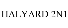HALYARD 2N1