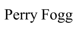 PERRY FOGG