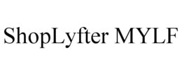 SHOPLYFTER MYLF