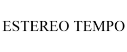 ESTEREO TEMPO