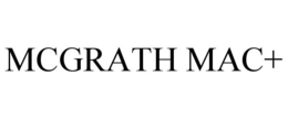 MCGRATH MAC+